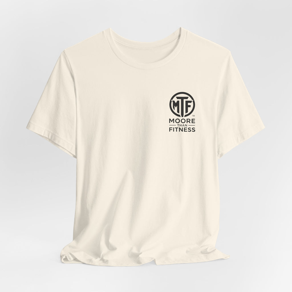 Fitness T-Shirt — Moore Than Fitness Logo Tee