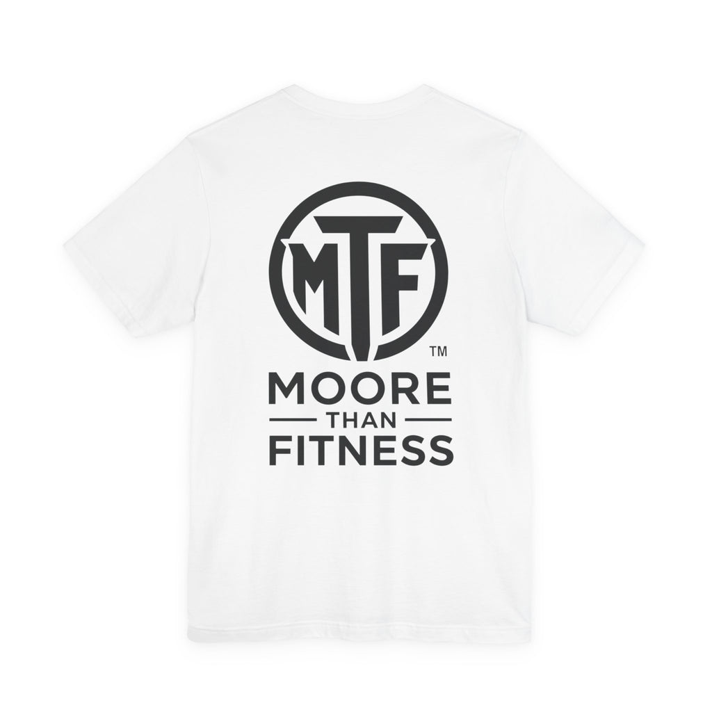 Fitness T-Shirt — Moore Than Fitness Logo Tee