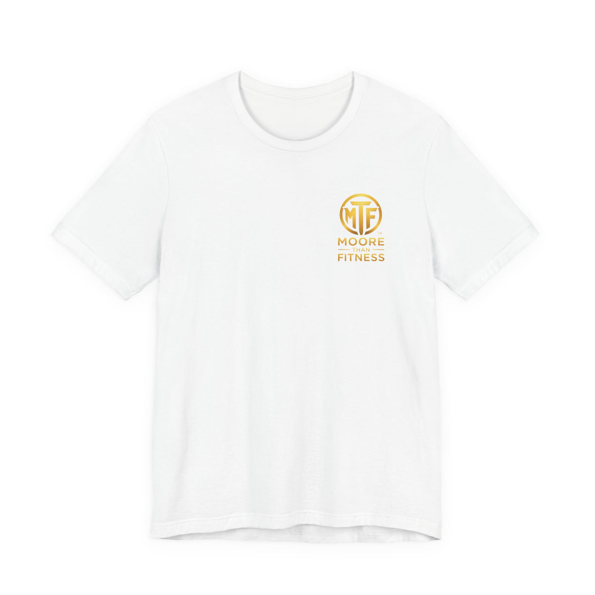 Moore Than Fitness Tee – Gold Logo Short Sleeve Shirt