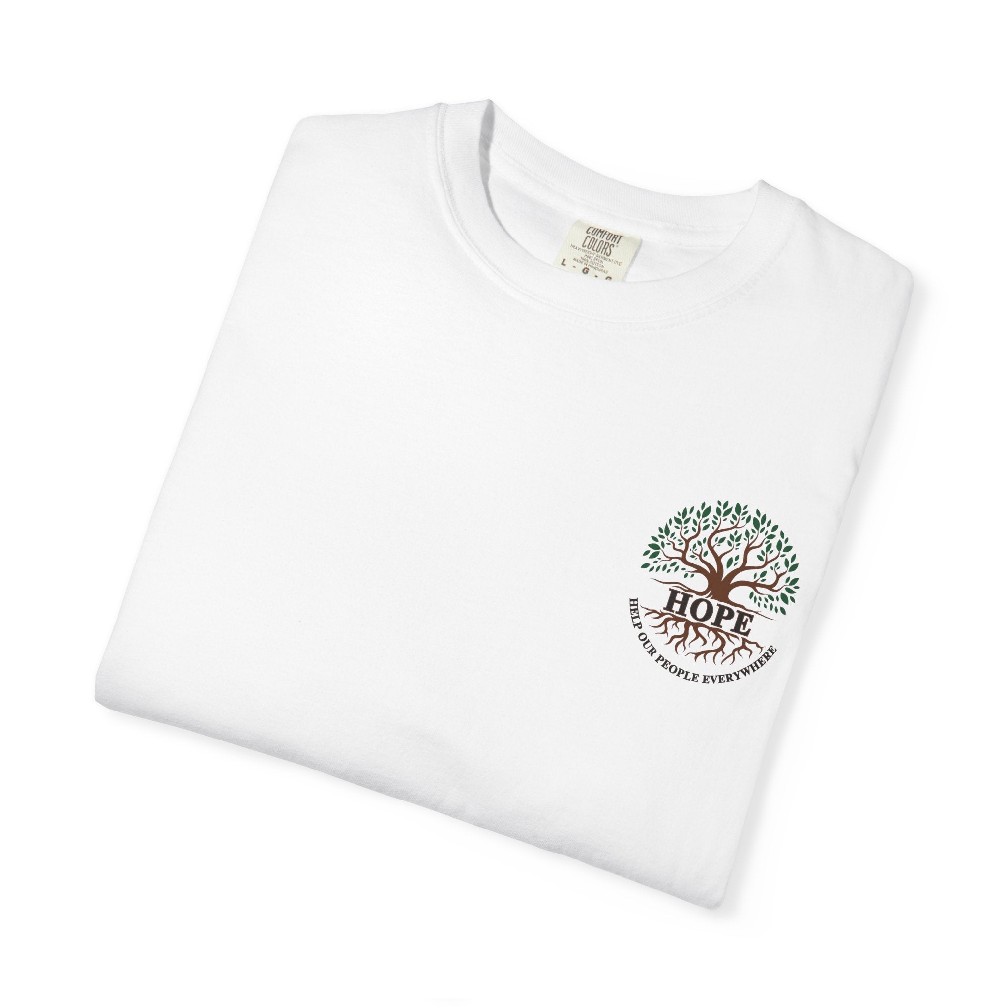 Hope Tree T-Shirt — "Help Our People Everywhere" Comfort Tee