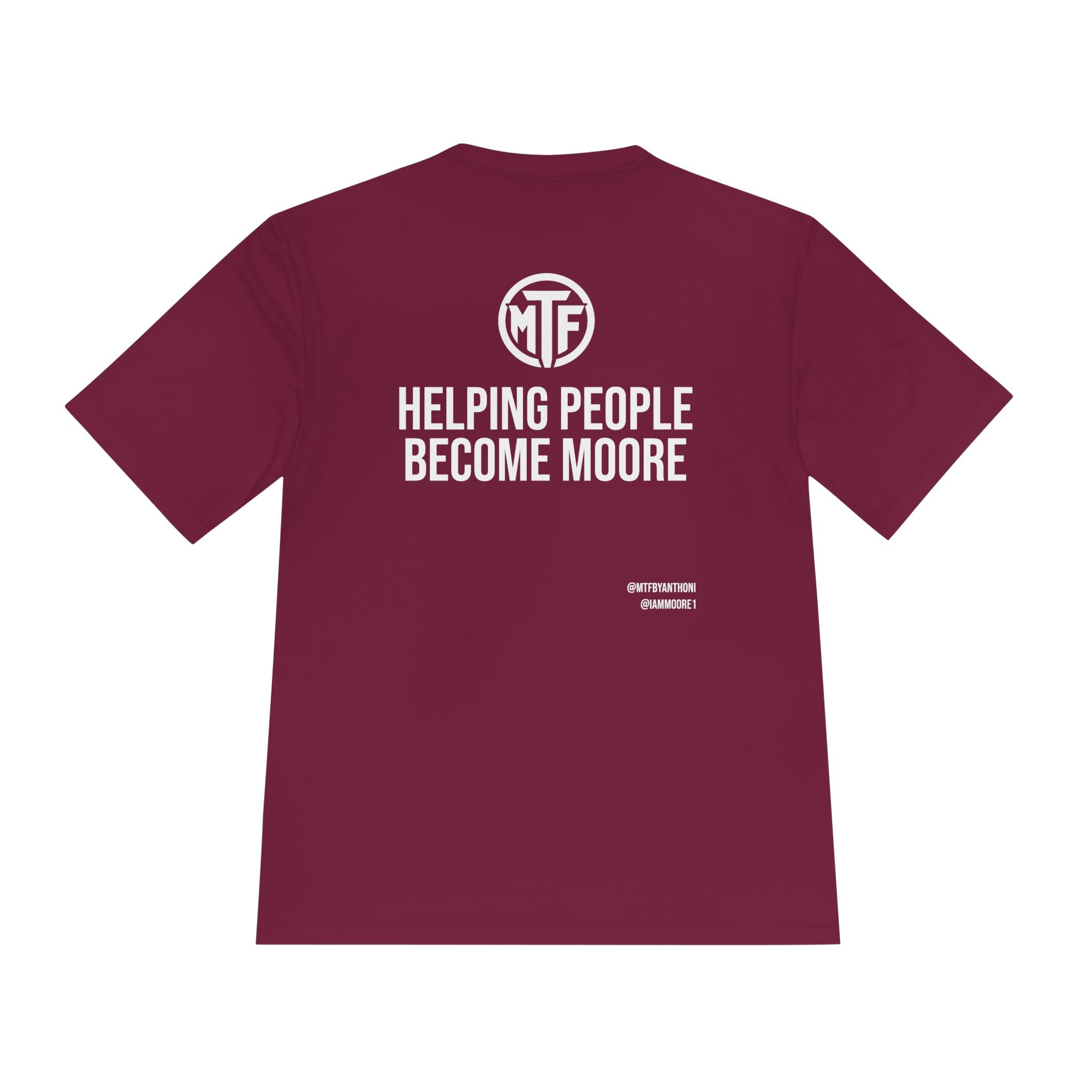 Moore Fitness 'Helping People Become More' Moisture-Wicking Tee