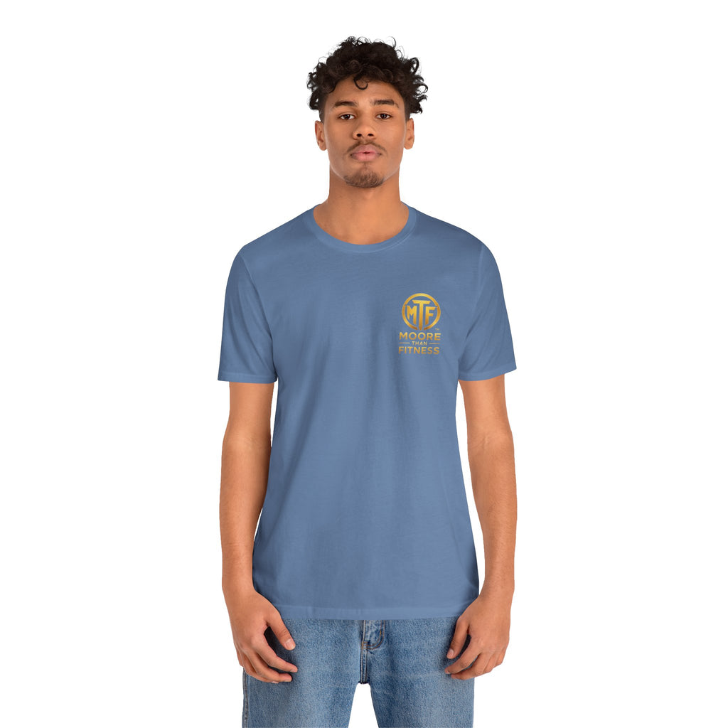 Moore Than Fitness Tee – Gold Logo Short Sleeve Shirt