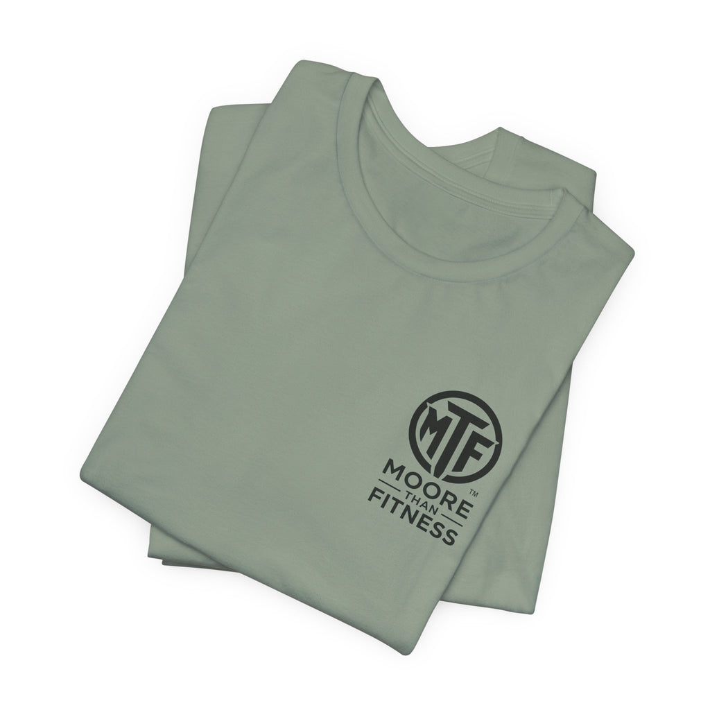 Fitness T-Shirt — Moore Than Fitness Logo Tee