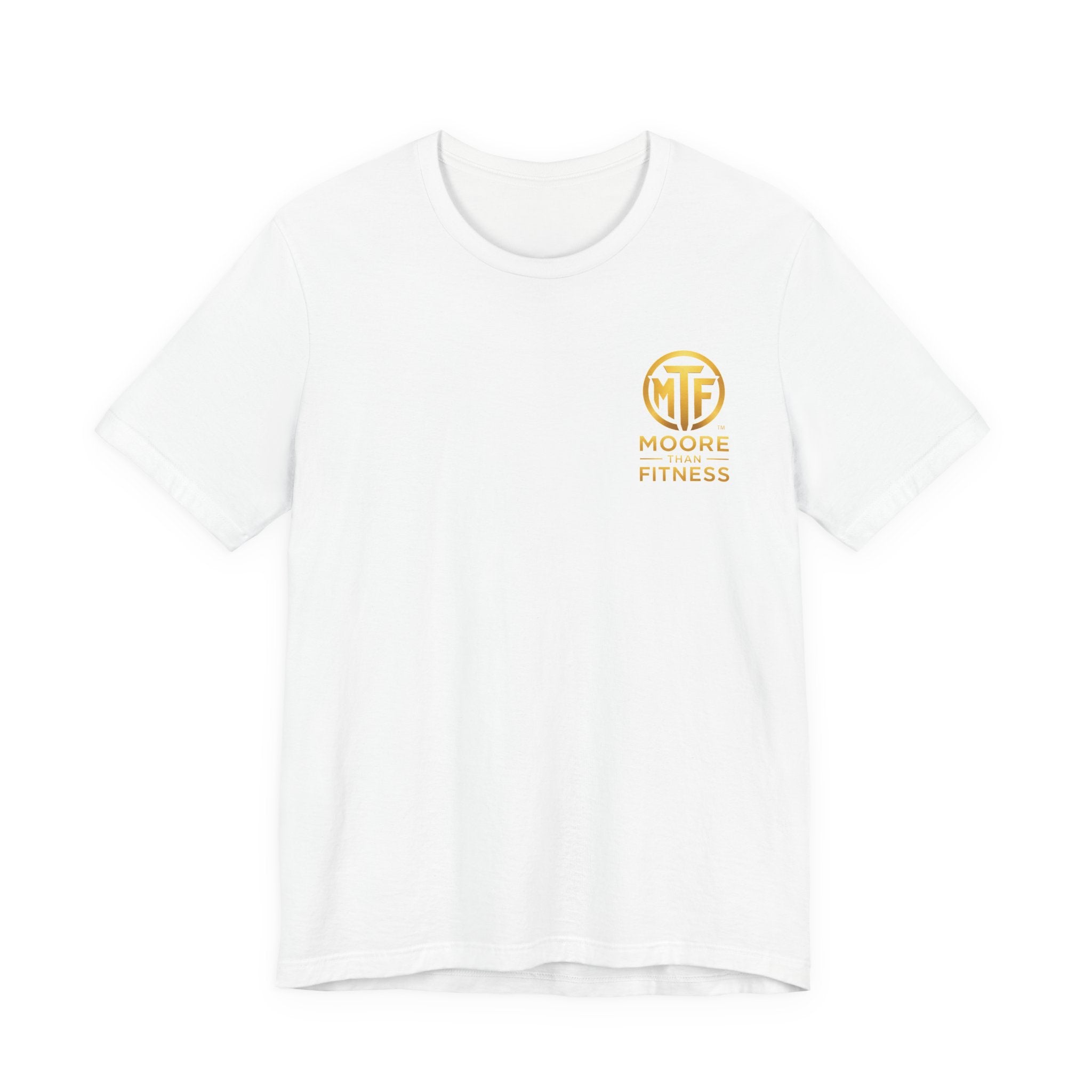 Moore Than Fitness Tee – Gold Logo Short Sleeve Shirt