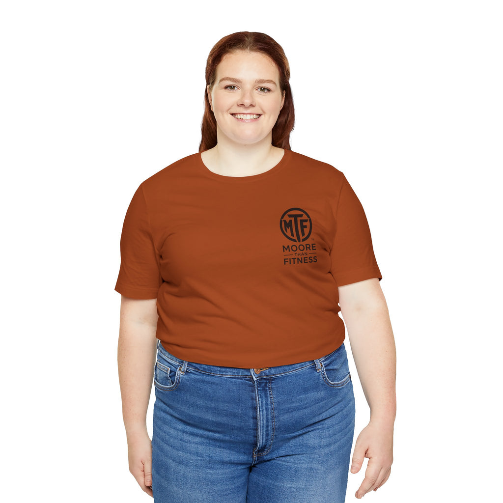 Fitness T-Shirt — Moore Than Fitness Logo Tee