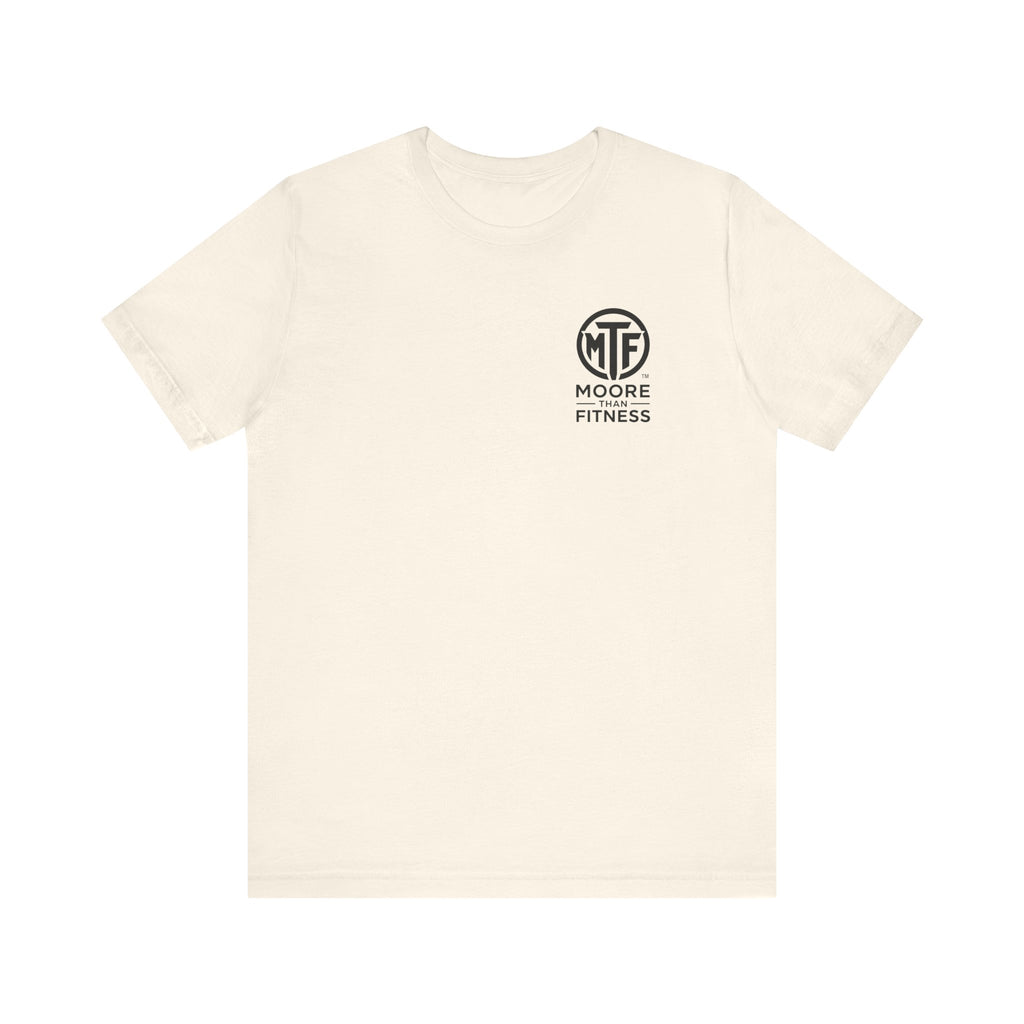 Fitness T-Shirt — Moore Than Fitness Logo Tee