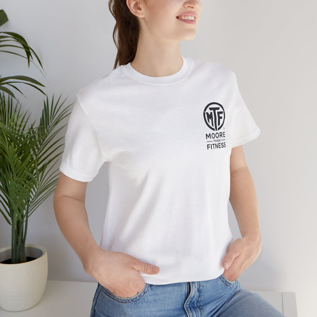 Fitness T-Shirt — Moore Than Fitness Logo Tee