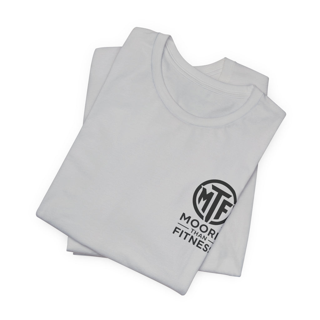 Fitness T-Shirt — Moore Than Fitness Logo Tee