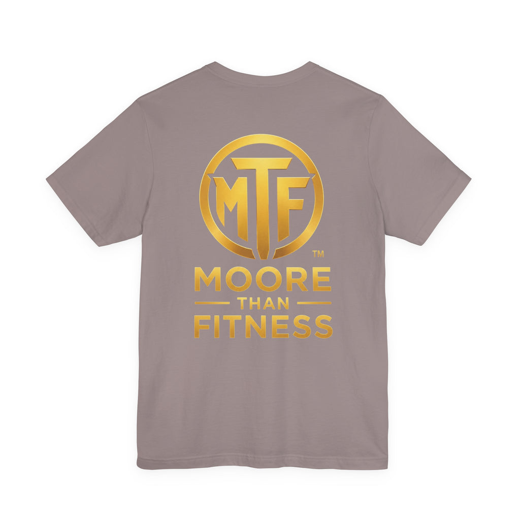 Moore Than Fitness Tee – Gold Logo Short Sleeve Shirt