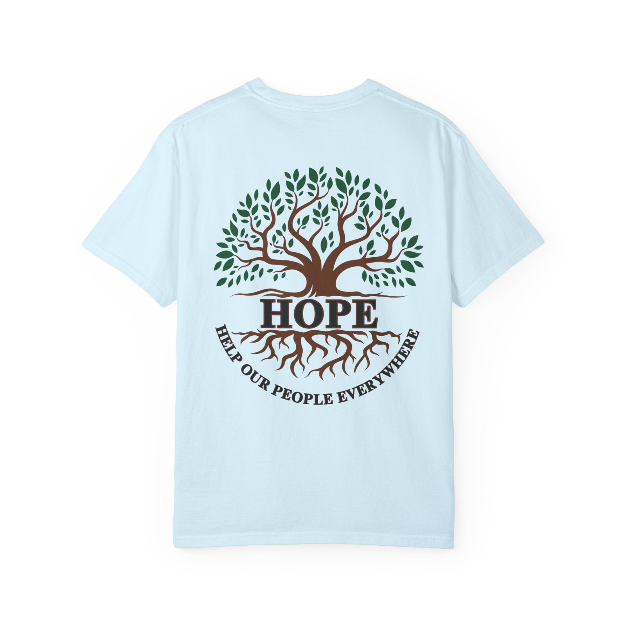 Hope Tree T-Shirt — "Help Our People Everywhere" Comfort Tee