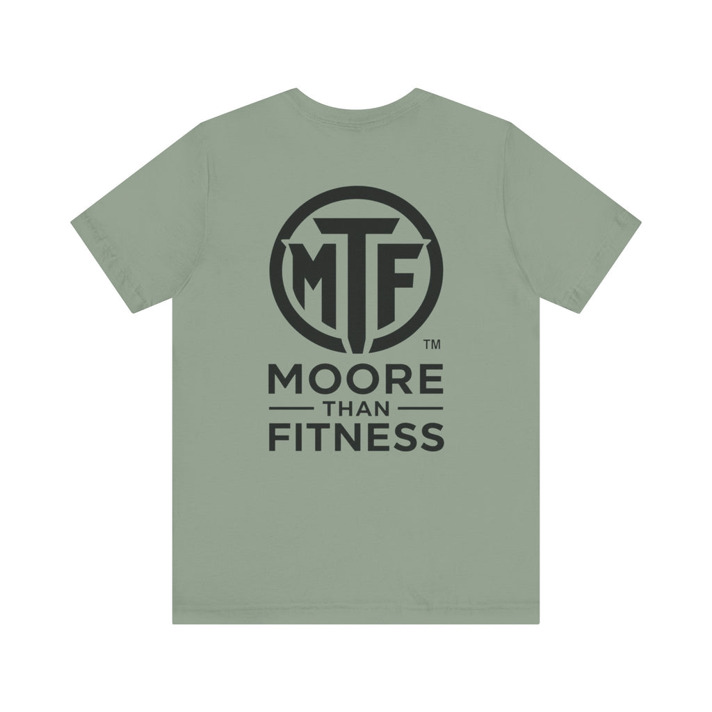 Fitness T-Shirt — Moore Than Fitness Logo Tee