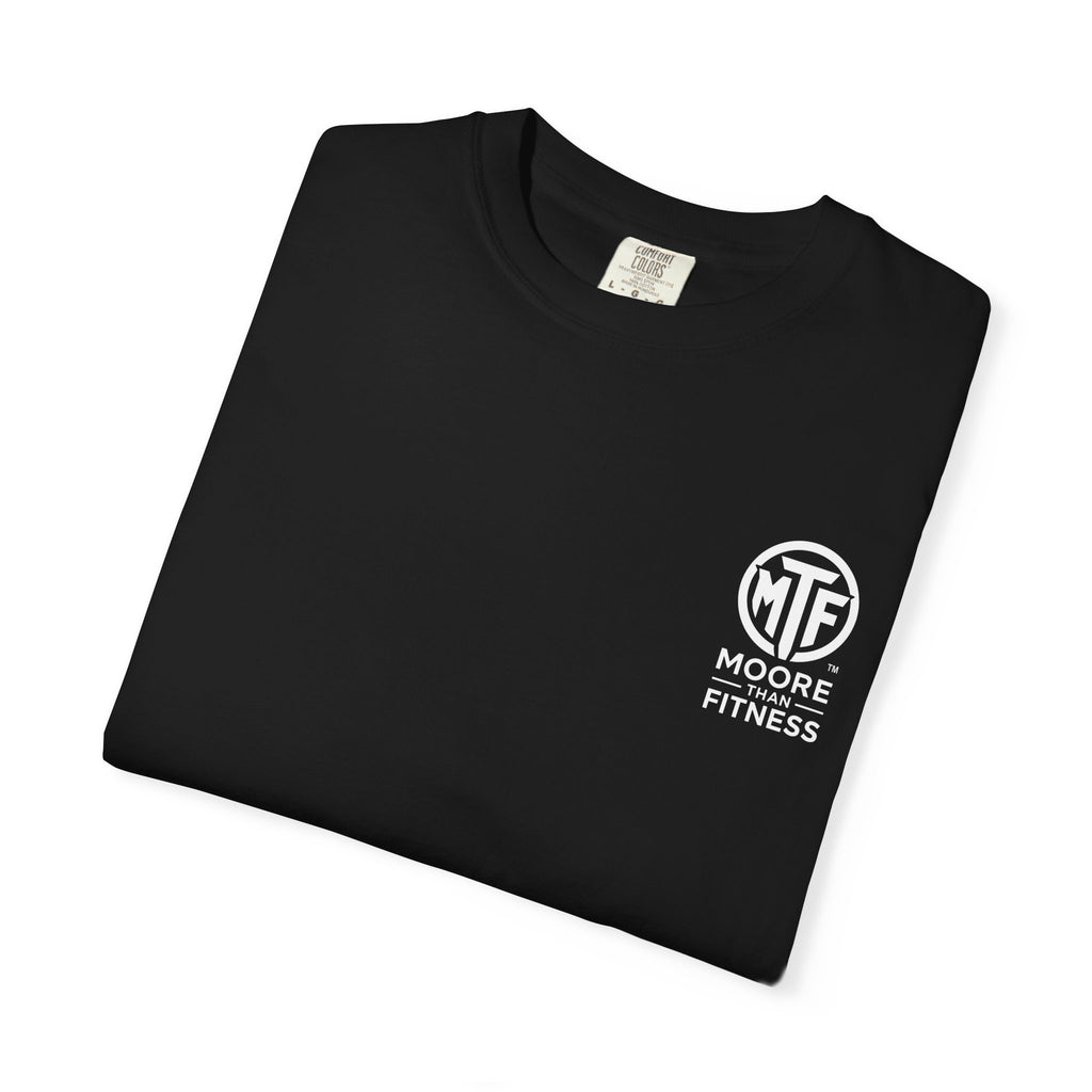 Discipline Builds Strength Purpose Builds Legacy T-Shirt — Moore Fitness Motivational Tee