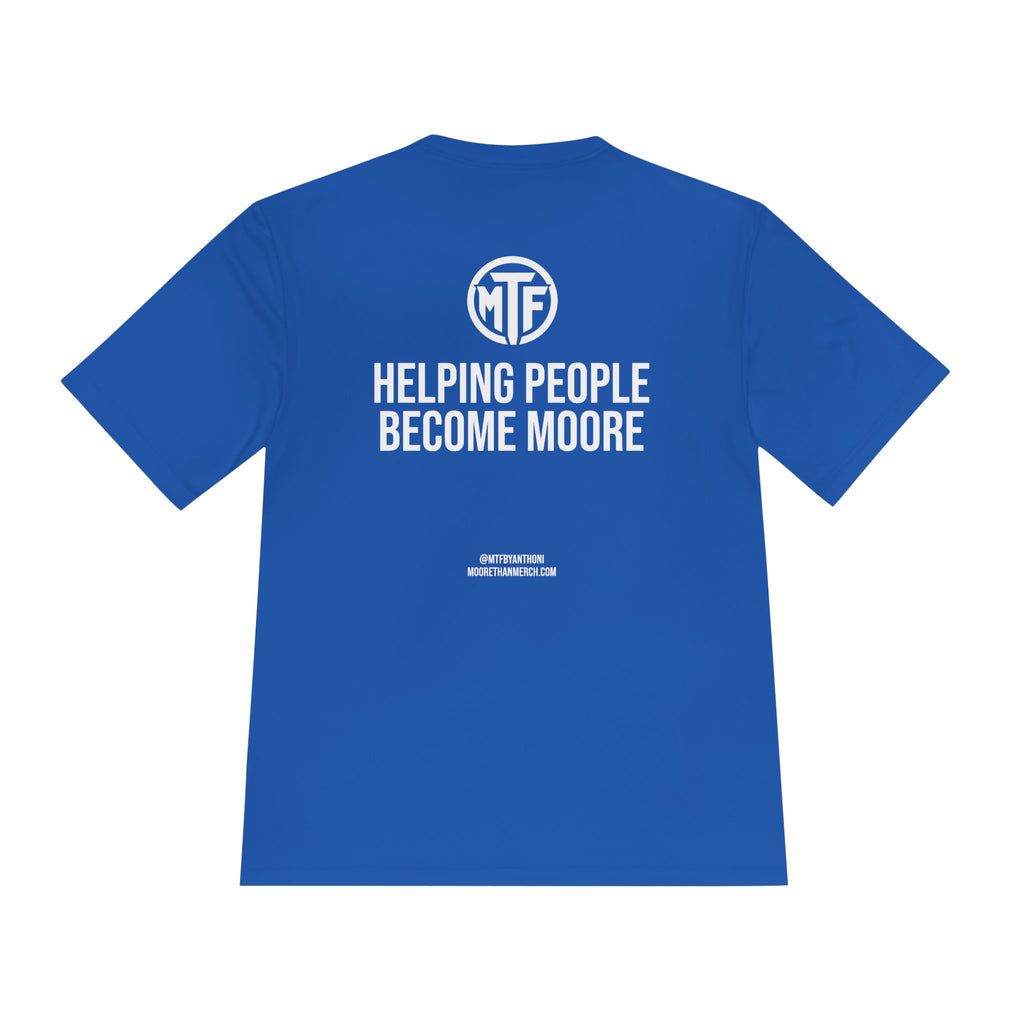 Moore Fitness 'Helping People Become More' Moisture-Wicking Tee