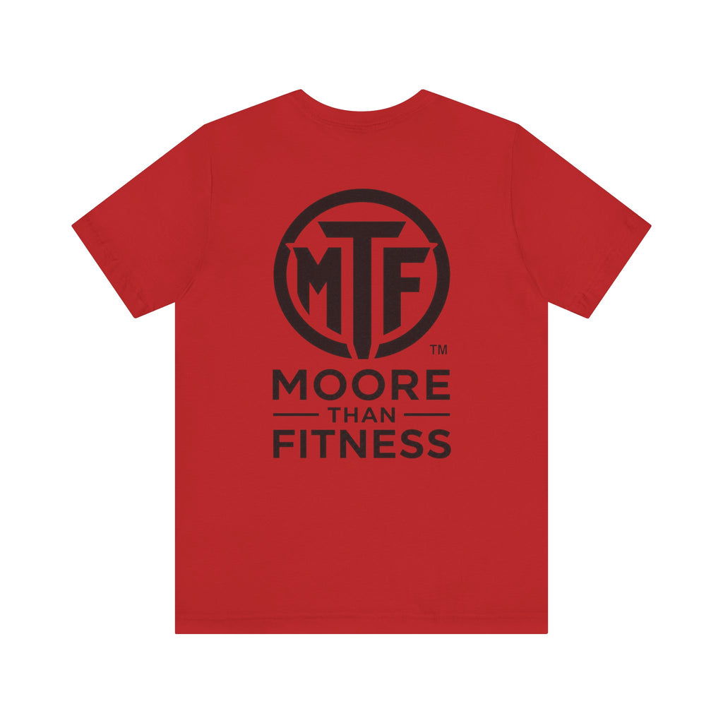 Fitness T-Shirt — Moore Than Fitness Logo Tee