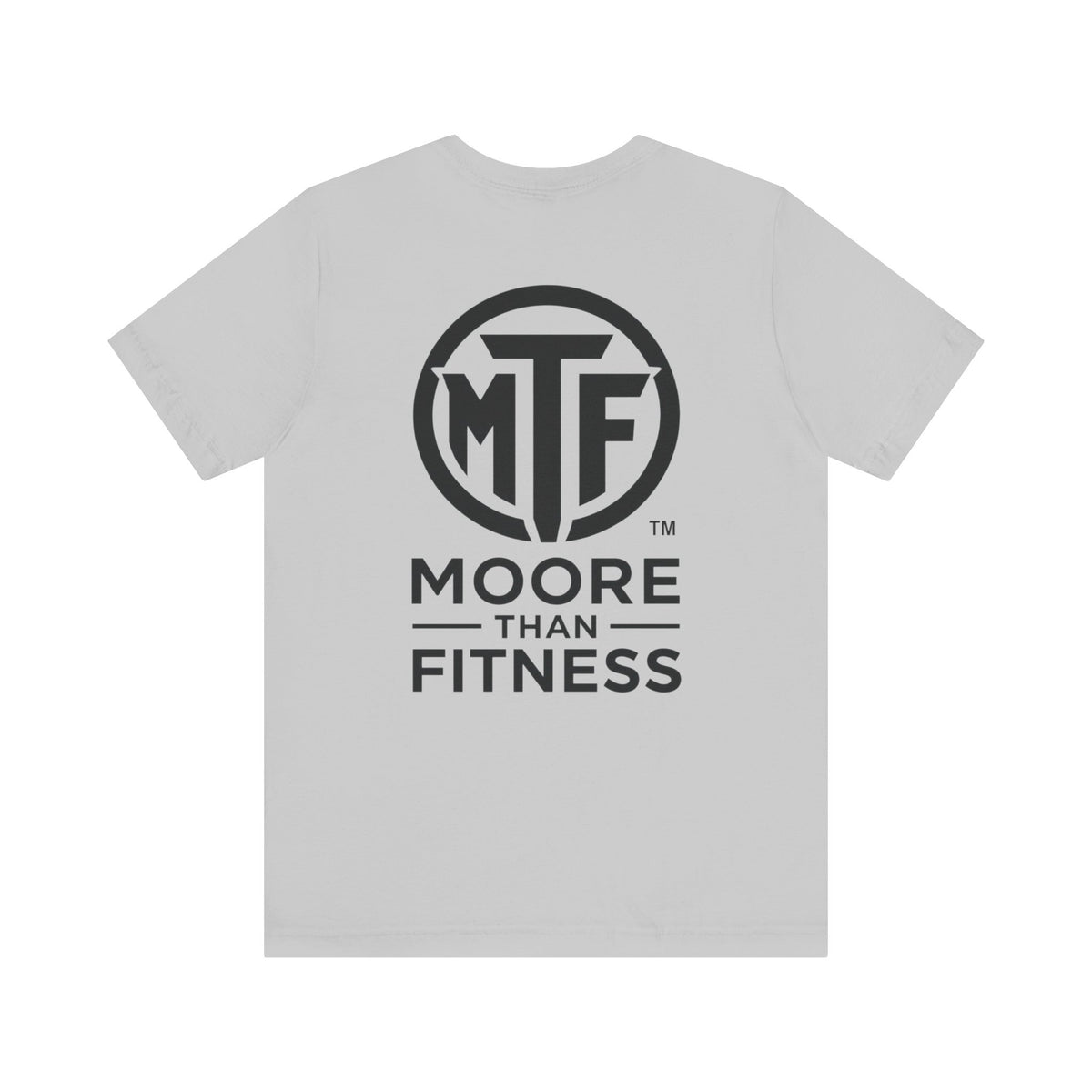 Fitness T-Shirt — Moore Than Fitness Logo Tee