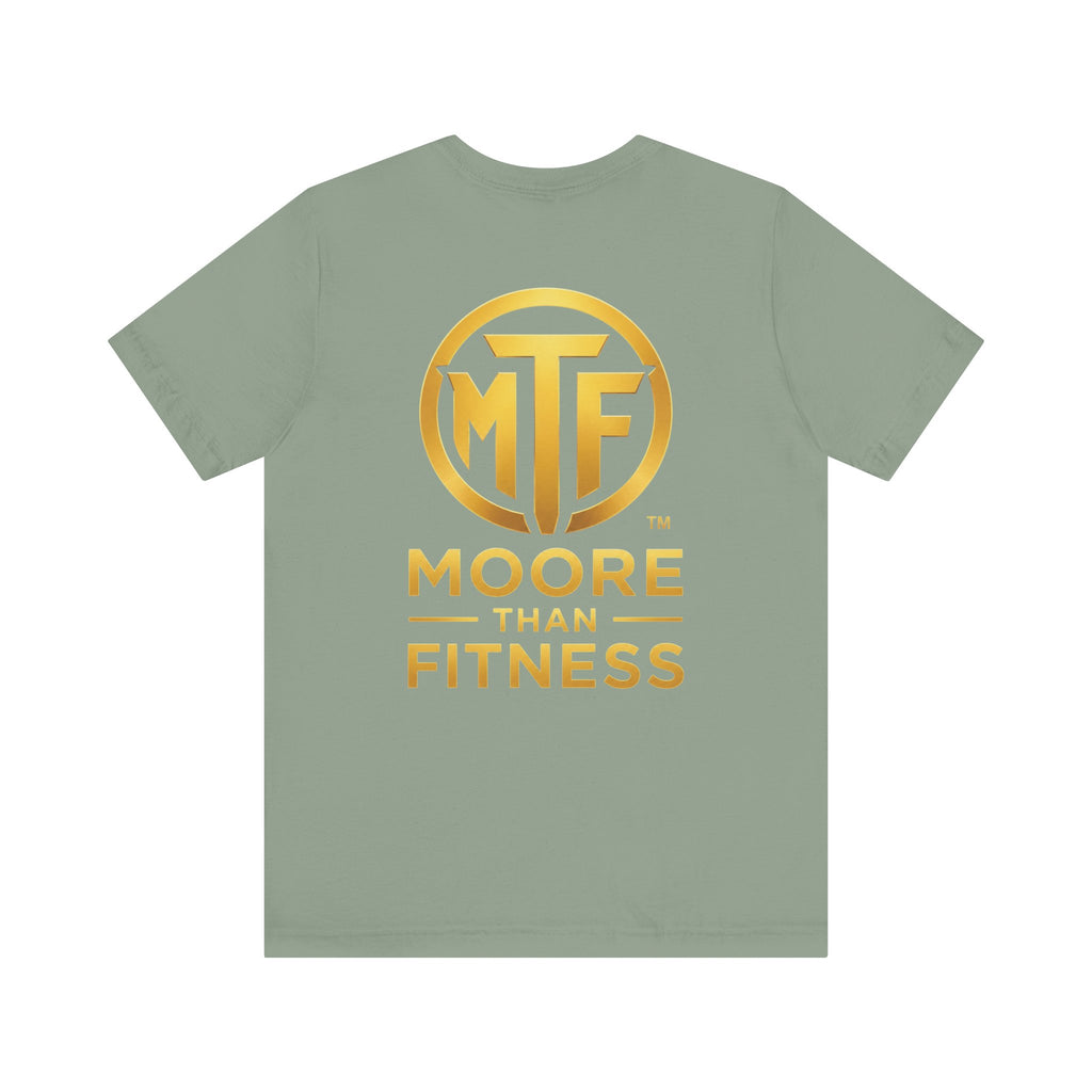 Moore Than Fitness Tee – Gold Logo Short Sleeve Shirt