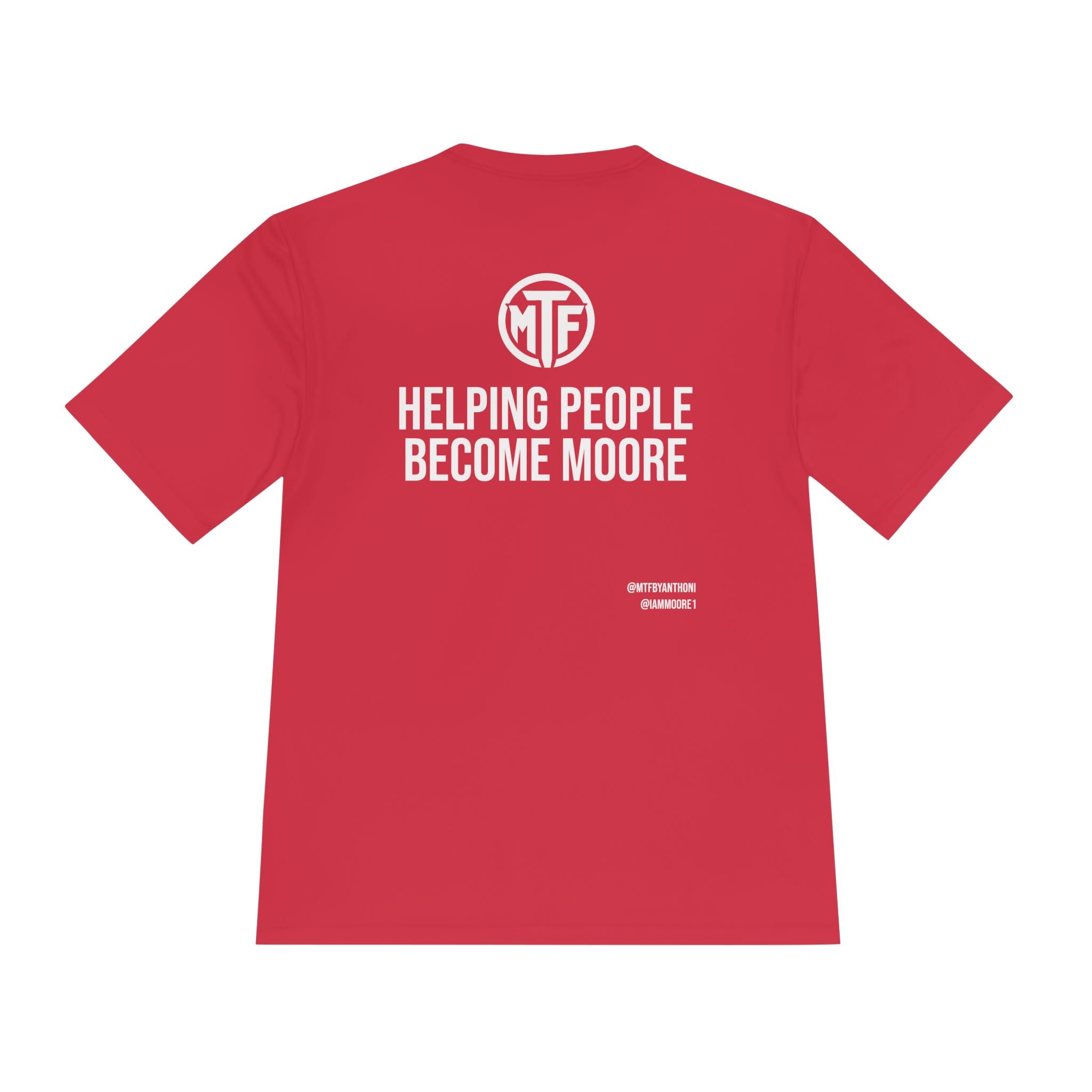 Moore Fitness 'Helping People Become More' Moisture-Wicking Tee