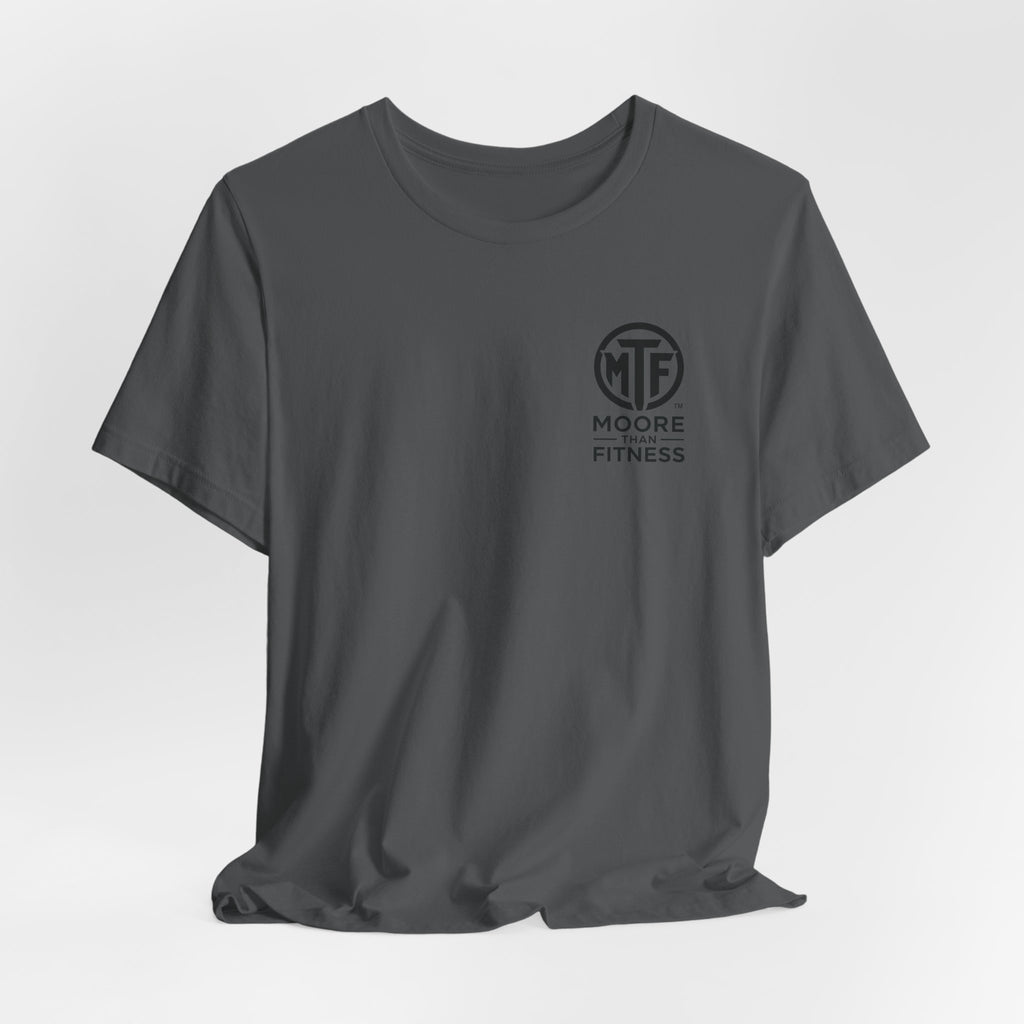 Fitness T-Shirt — Moore Than Fitness Logo Tee
