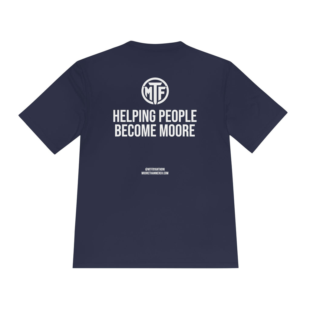 Moore Fitness 'Helping People Become More' Moisture-Wicking Tee