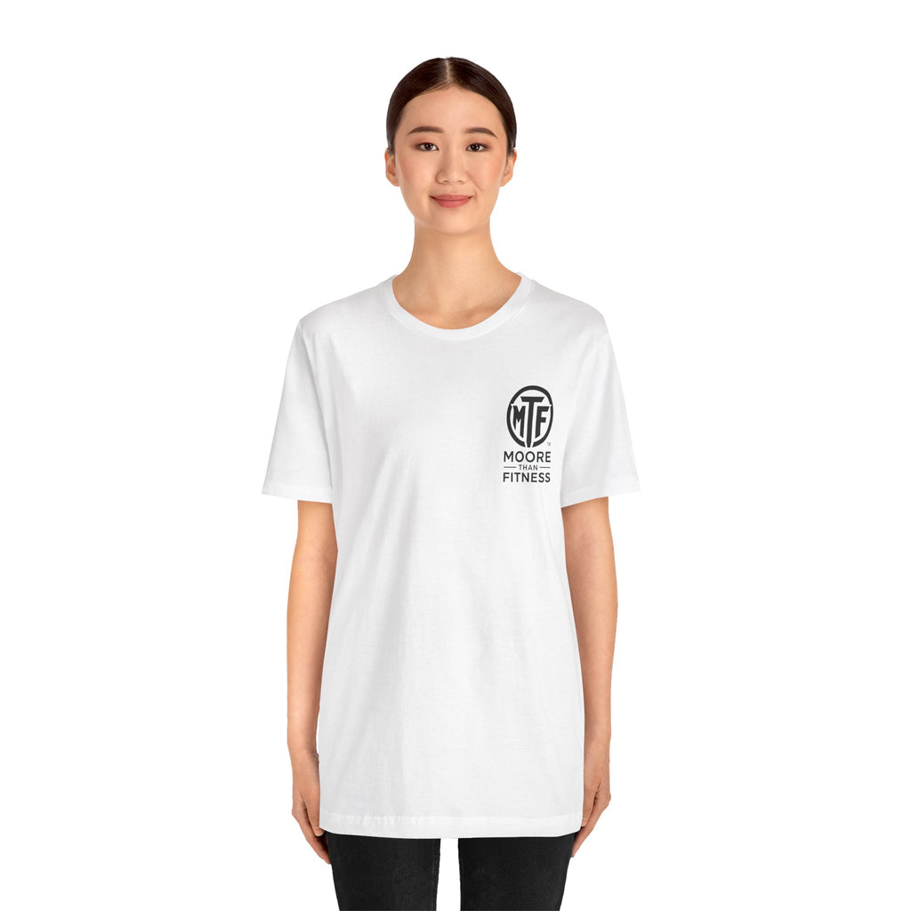 Fitness T-Shirt — Moore Than Fitness Logo Tee