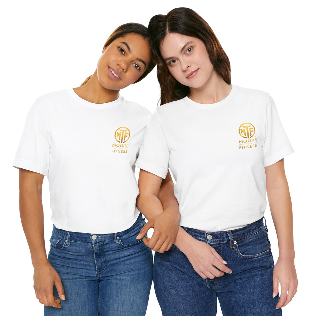 Moore Than Fitness Tee – Gold Logo Short Sleeve Shirt