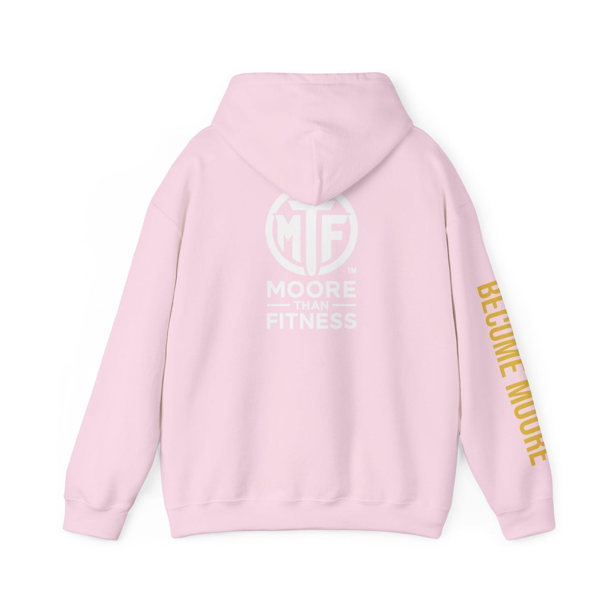 Signature Moore Than Fitness Logo Hoodie — "Become Moore" Sleeve Pullover