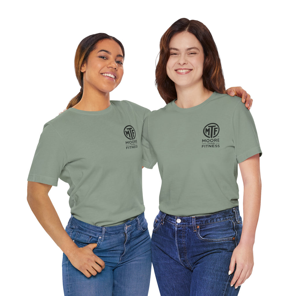 Fitness T-Shirt — Moore Than Fitness Logo Tee