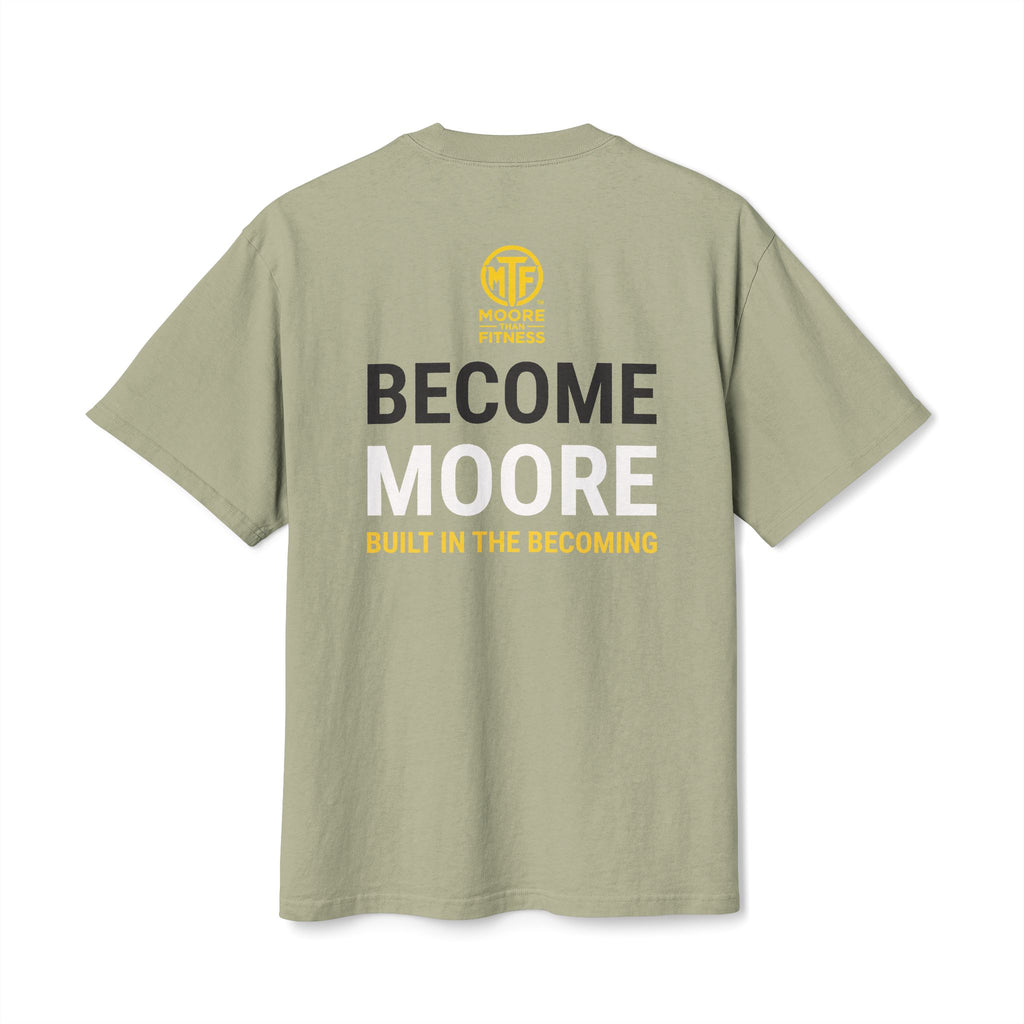 Become Moore Tee — 'Become Moore: Built in the Becoming' Motivational Crewneck