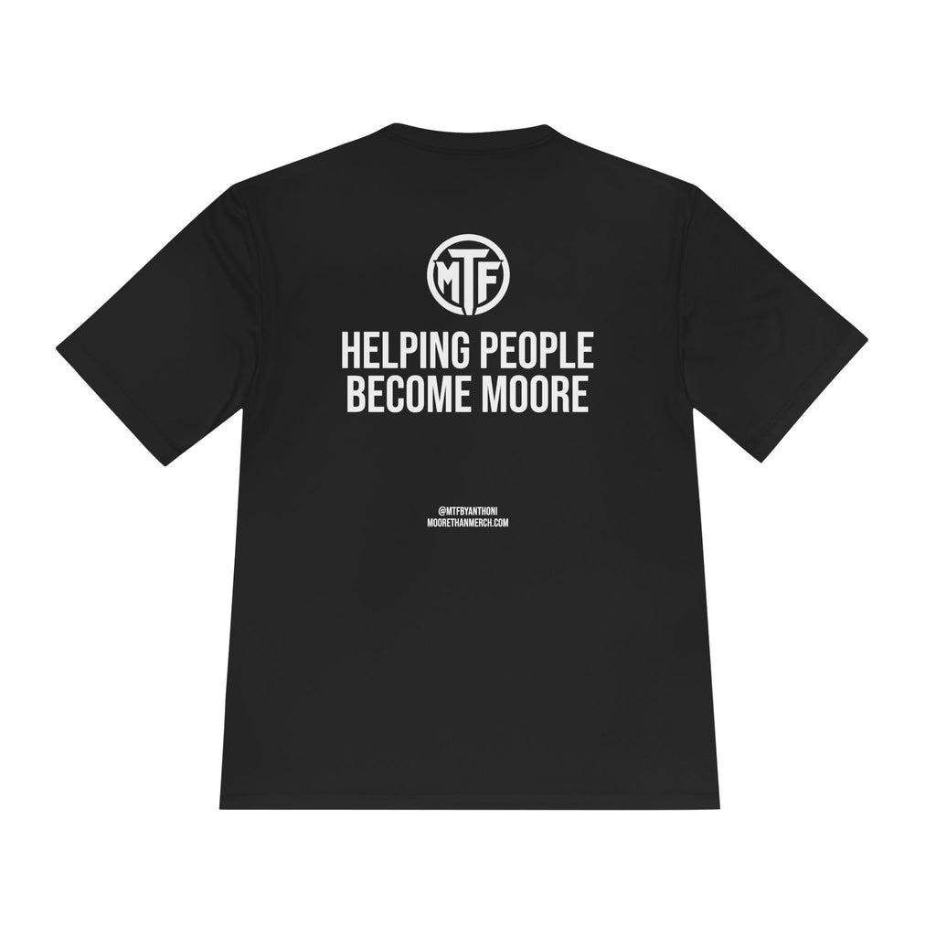 Moore Fitness 'Helping People Become More' Moisture-Wicking Tee
