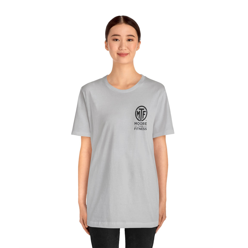 Fitness T-Shirt — Moore Than Fitness Logo Tee