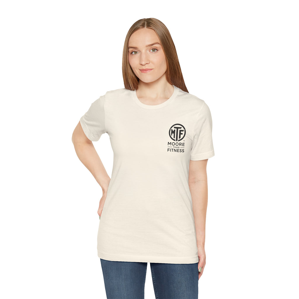 Fitness T-Shirt — Moore Than Fitness Logo Tee