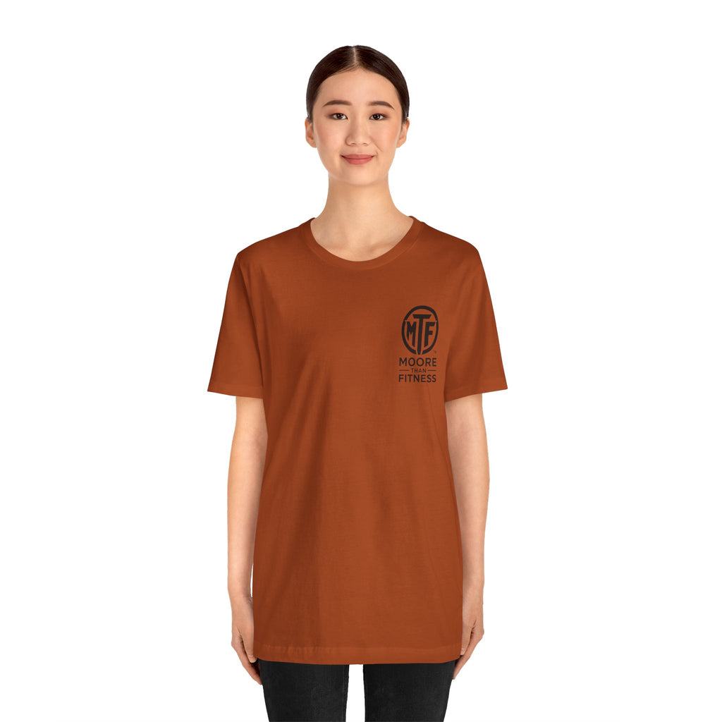 Fitness T-Shirt — Moore Than Fitness Logo Tee