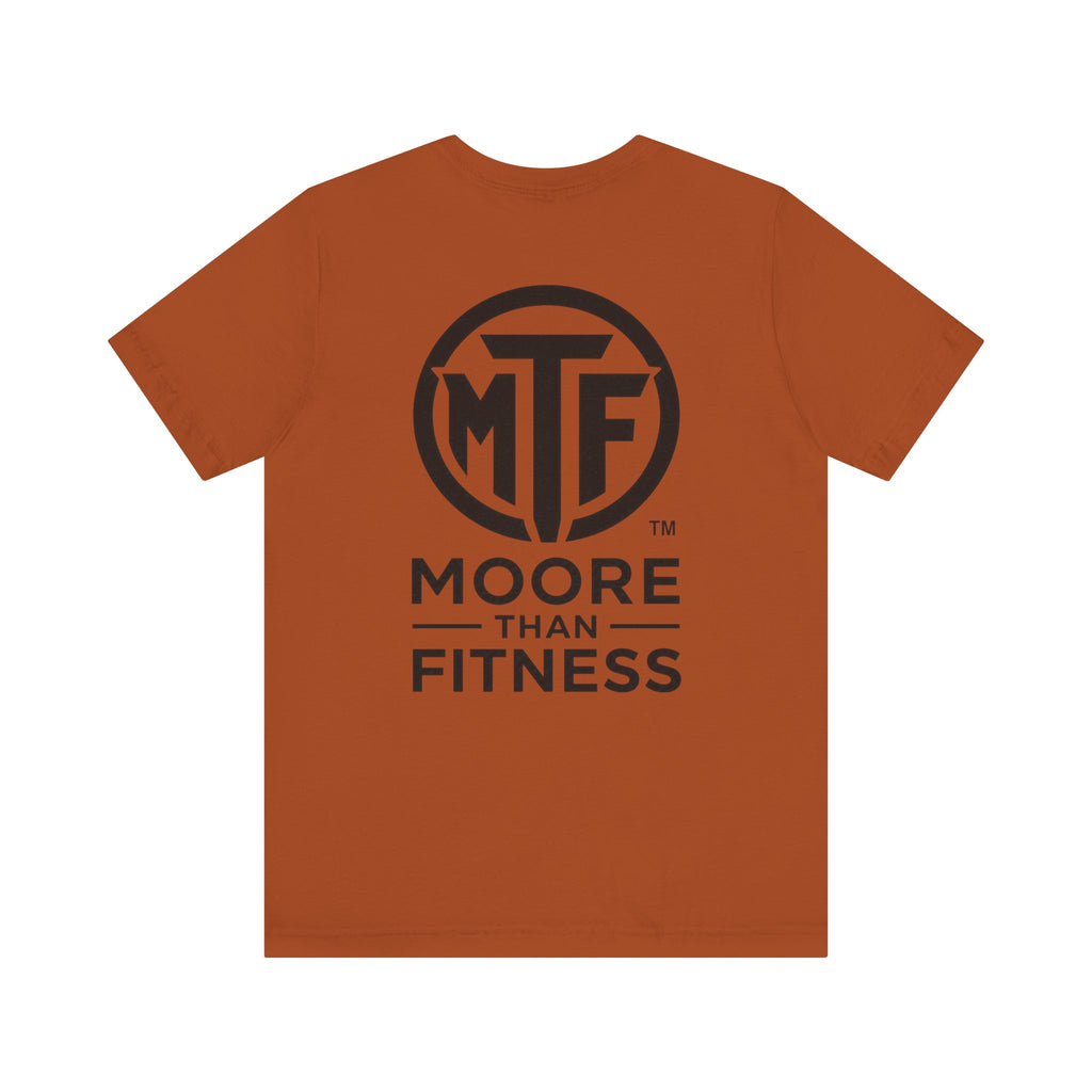 Fitness T-Shirt — Moore Than Fitness Logo Tee