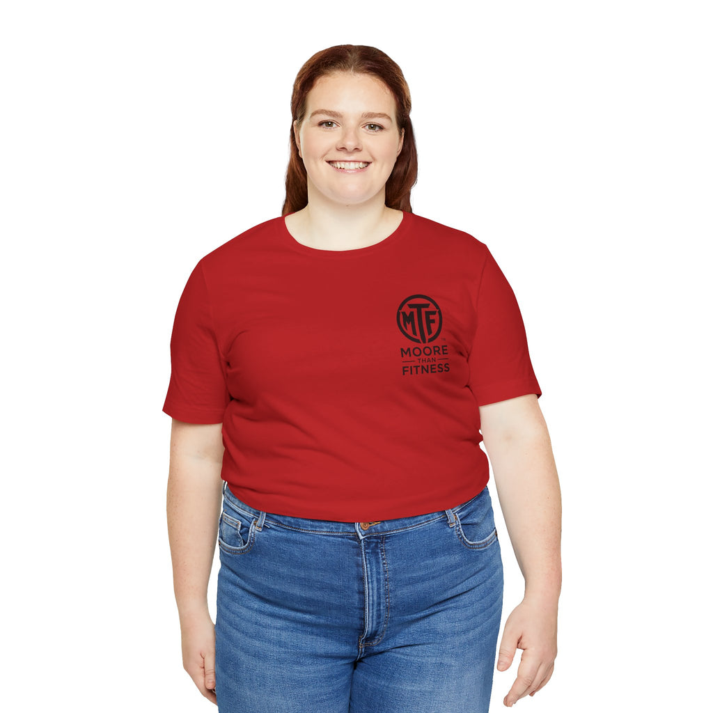 Fitness T-Shirt — Moore Than Fitness Logo Tee