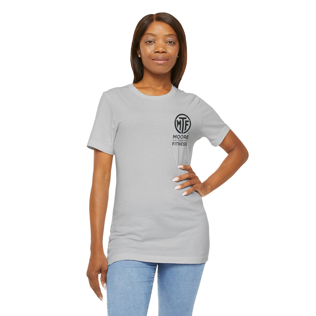 Fitness T-Shirt — Moore Than Fitness Logo Tee