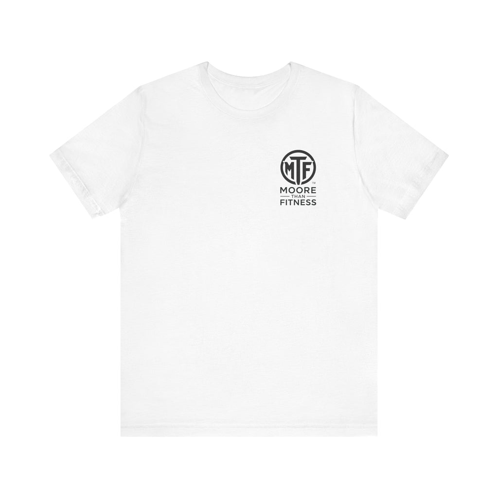 Fitness T-Shirt — Moore Than Fitness Logo Tee