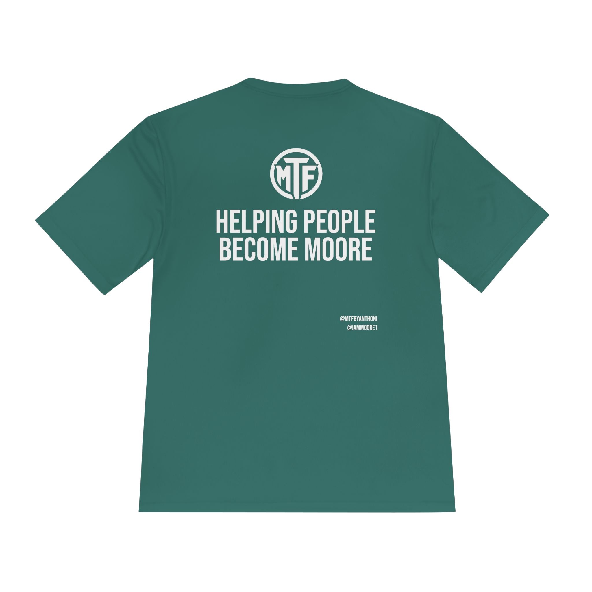 Moore Fitness 'Helping People Become More' Moisture-Wicking Tee