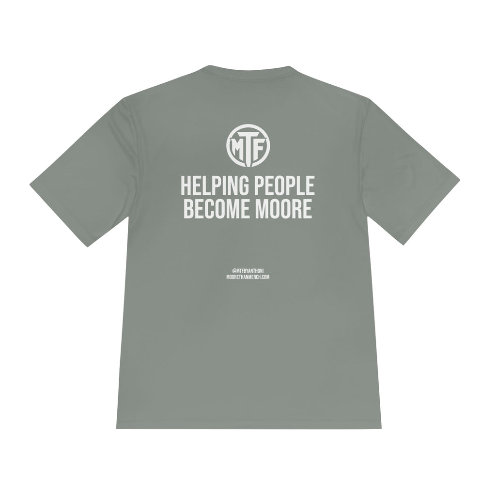 Moore Fitness 'Helping People Become More' Moisture-Wicking Tee