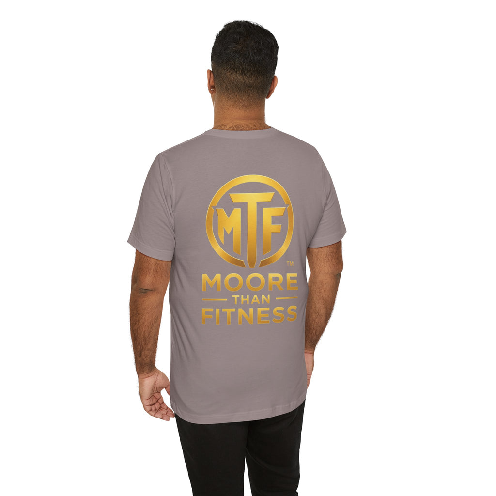 Moore Than Fitness Tee – Gold Logo Short Sleeve Shirt