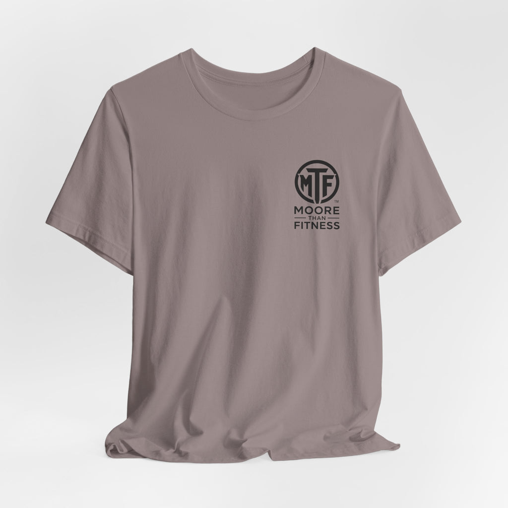 Fitness T-Shirt — Moore Than Fitness Logo Tee
