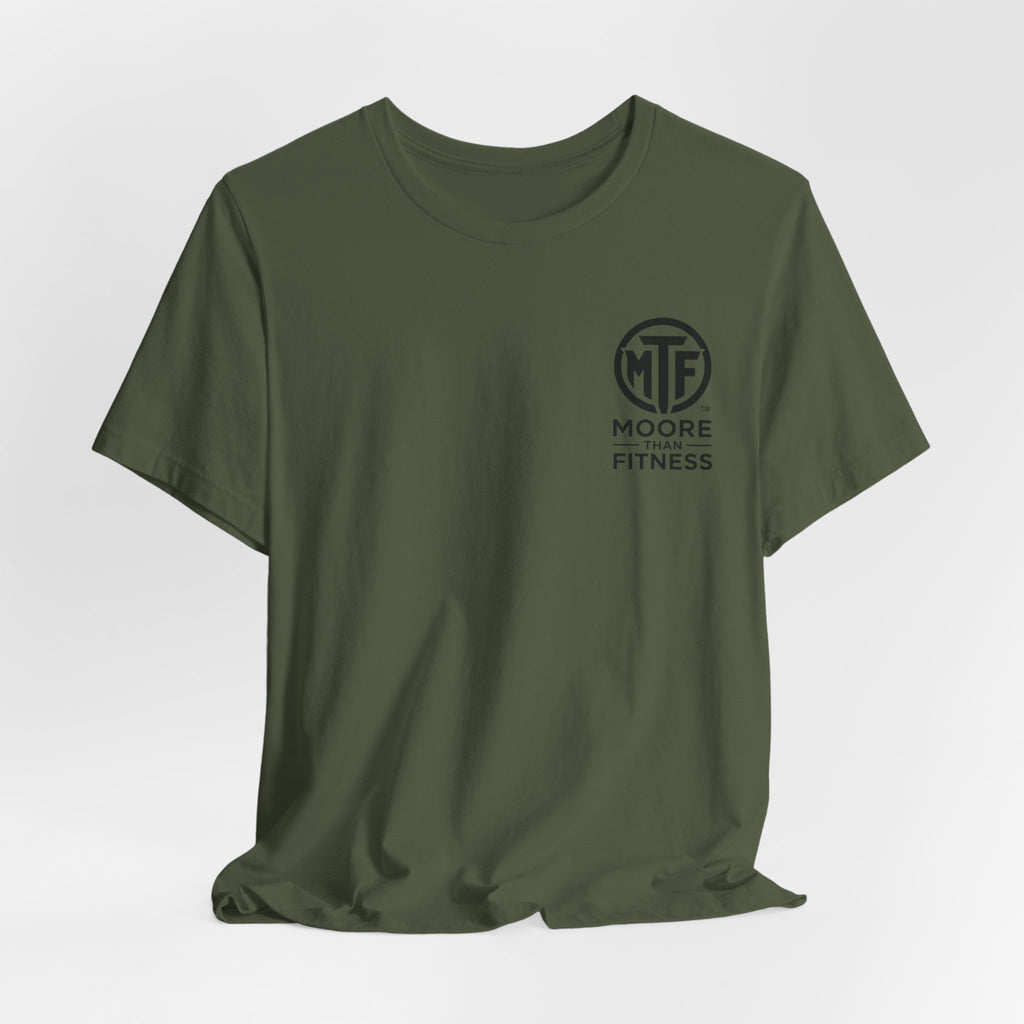 Fitness T-Shirt — Moore Than Fitness Logo Tee