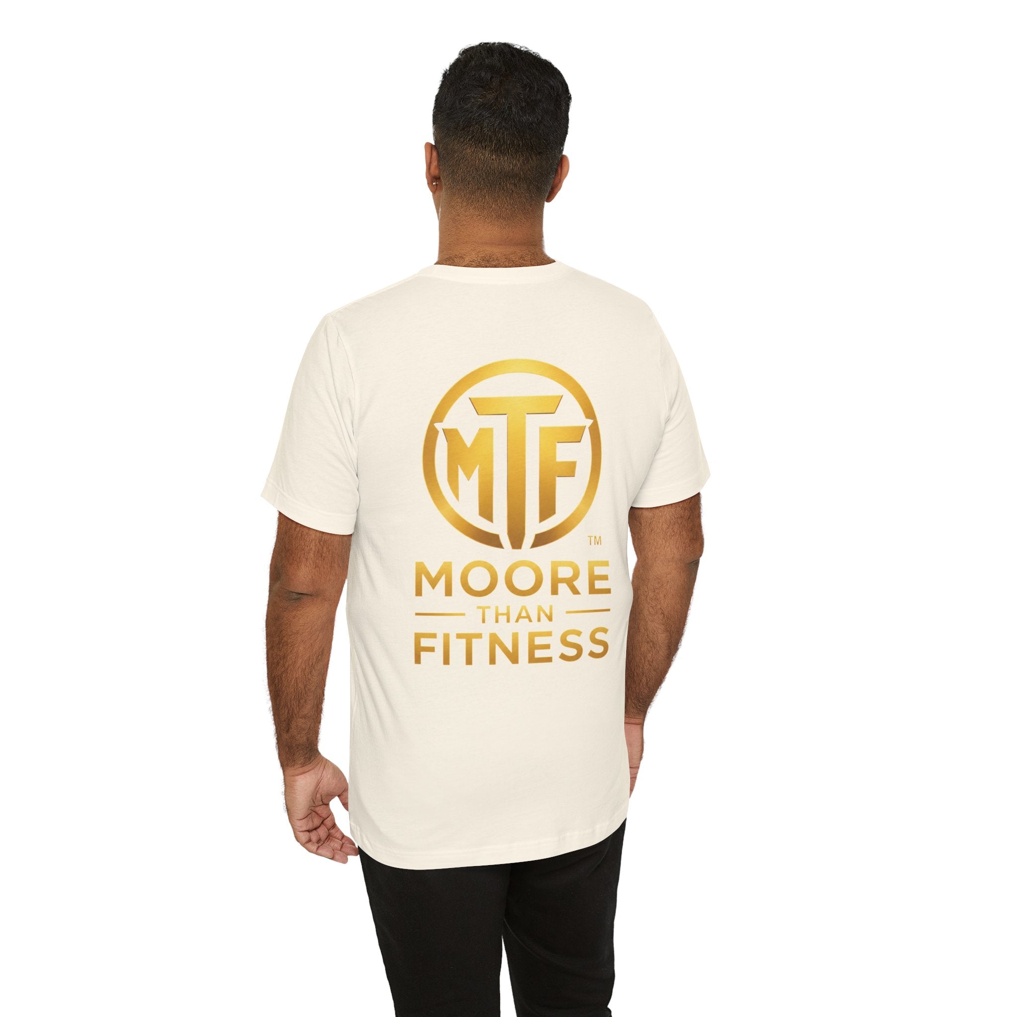 Moore Than Fitness Tee – Gold Logo Short Sleeve Shirt