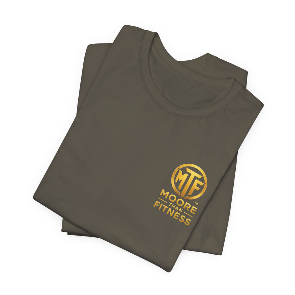 Moore Than Fitness Tee – Gold Logo Short Sleeve Shirt