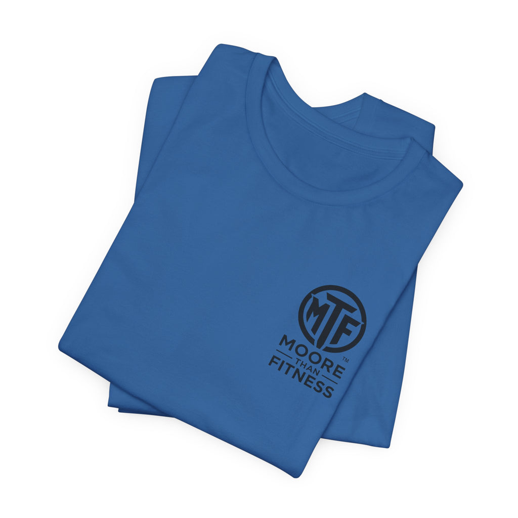 Fitness T-Shirt — Moore Than Fitness Logo Tee