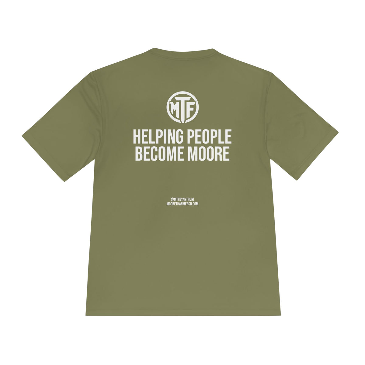 Moore Fitness 'Helping People Become More' Moisture-Wicking Tee