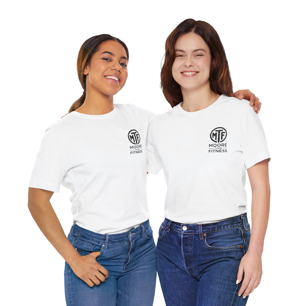Fitness T-Shirt — Moore Than Fitness Logo Tee