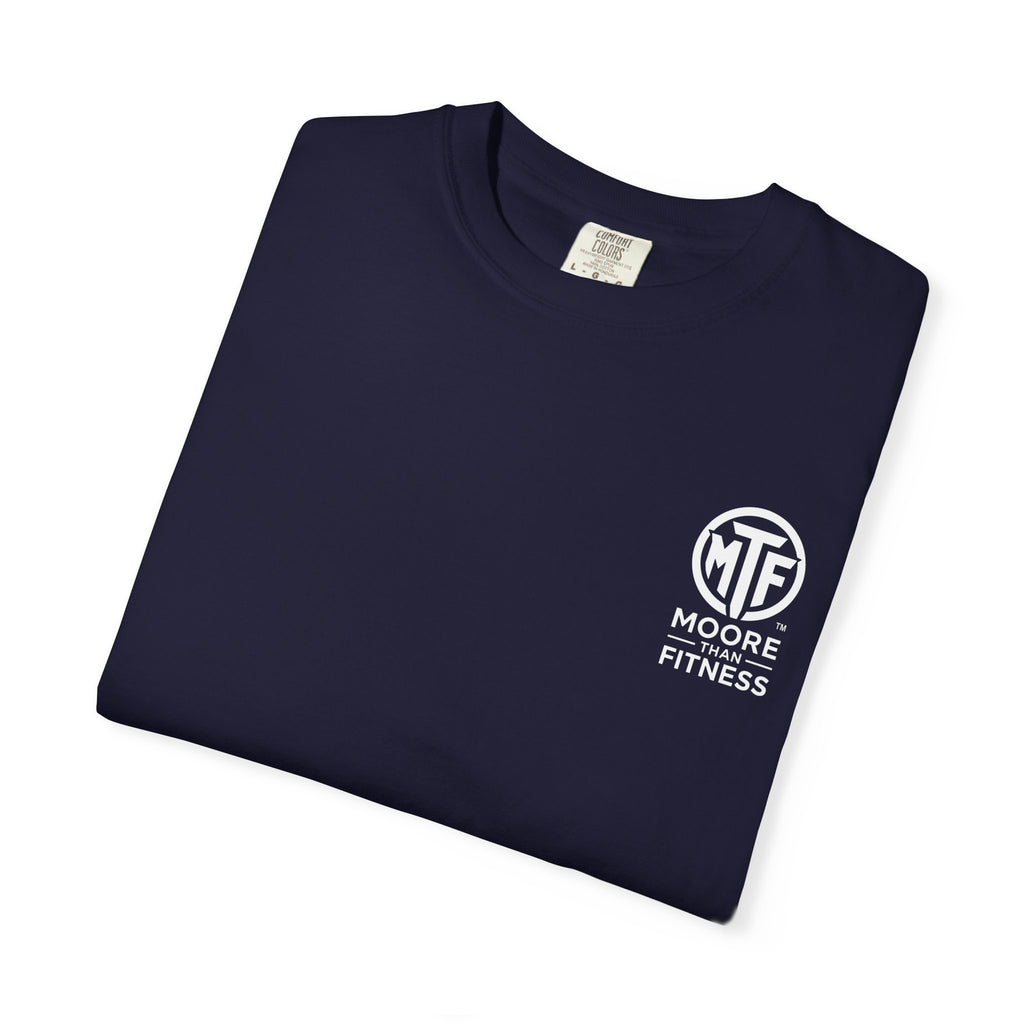 Discipline Builds Strength Purpose Builds Legacy T-Shirt — Moore Fitness Motivational Tee