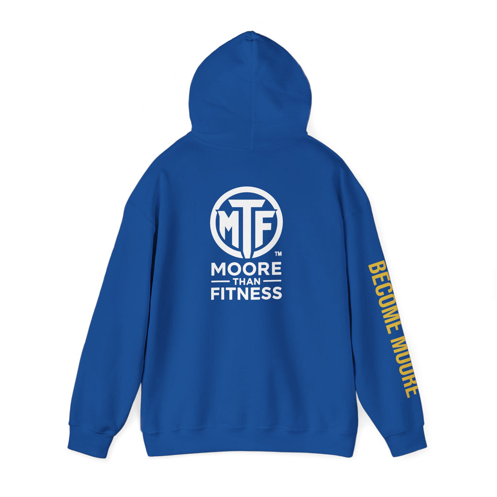 Signature Moore Than Fitness Logo Hoodie — "Become Moore" Sleeve Pullover