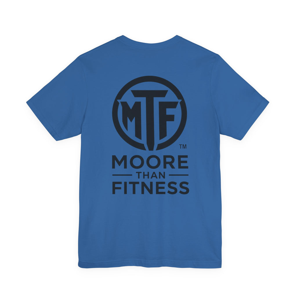 Fitness T-Shirt — Moore Than Fitness Logo Tee
