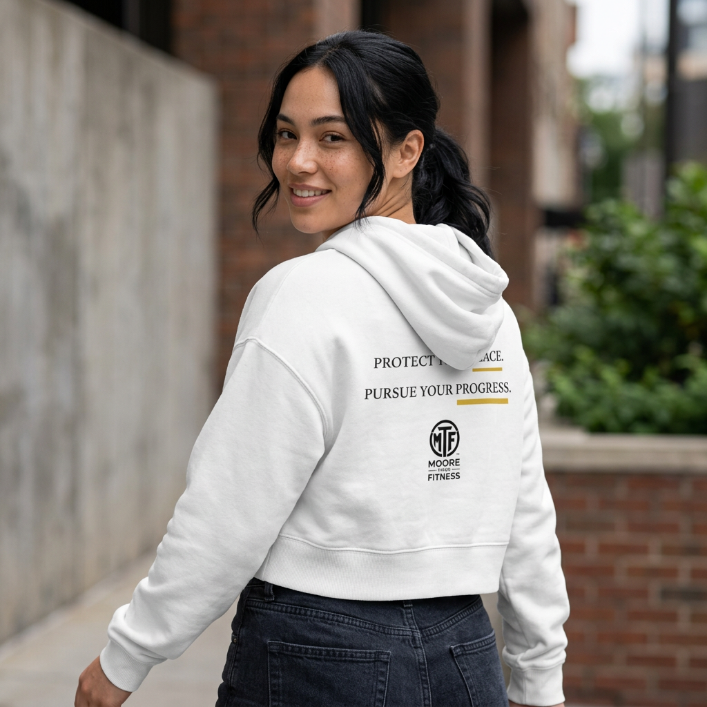 Moore Fitness Cropped Hoodie — "Protect Your Peace, Pursue Your Progress" Women's Athletic Hoodie
